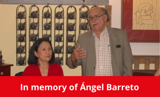In memory of Ángel Barreto
